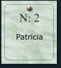 N: 2    Patricia