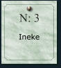 N: 3     Ineke