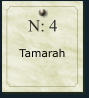 N: 4   Tamarah